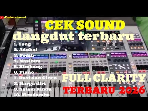CEK SOUND DANGDUT KALEM 🔊 BASS GLERR 🔊 AUDIO CLARITY TERBARU 2026