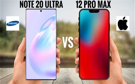 三星Galaxy Note 20 Ultra VS iPhone 12 Pro Max比较