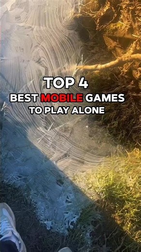 Top 4 fun games to play by yourself 🗿