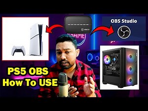 How to Set up a Capture Card for PS5 with OBS for Live Streaming