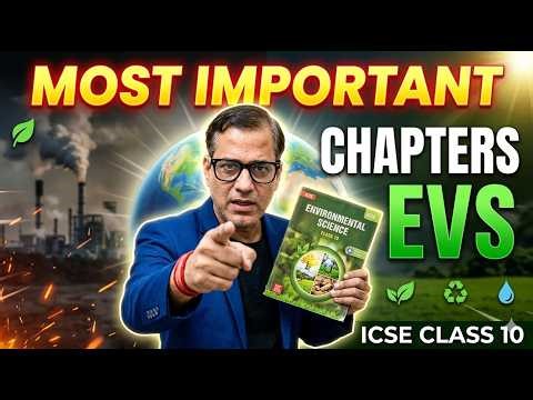 EVS Most Important Chapters | Environmental Science One Shot | ICSE CLASS 10 | @sirtarunrupani​