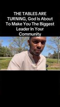 THE TABLES ARE TURNING 🔄 God Is About To Make You The Biggest Leader In Your Community ! #change
