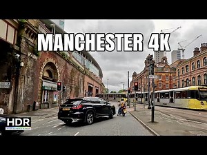 Downtown Manchester, England 4K Drive United Kingdom