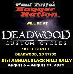 Paul Yaffe’s Bagger Nation will be set up with all new products at Deadwood Custom Cycles. August 6th-13th 2021! 10 Lee Street in Deadwood SD! We will be doing Road Glide & Street Glide headlight installs, as well as ODC suspension installs! Come out see the bikes, hang with Paul & Suzy and last but not least... COLD BEER at The Monkey Bar! Looking forward to seeing all of you out there! @pybaggernation @jasonsgarageinc #baggernation #sturgis2021 #paulyaffeoriginals #blackhillsrally #sturgis #de