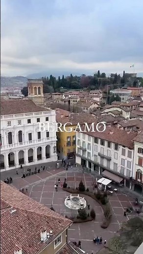 Bergamo: Italy’s Hidden Treasure