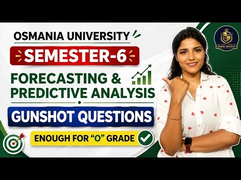 FPA | FORECASTING & PREDICTIVE ANALYSIS | SEM-6 | IMPORTANT QUESTIONS | OU | ‎⁨@shivanipallela⁩