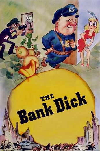 The Bank Dick (1940) - Movie