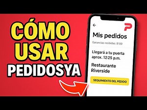 ✅COMO USAR PEDIDOSYA PASO A PASO