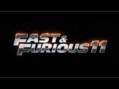 Fast-11 Trailer