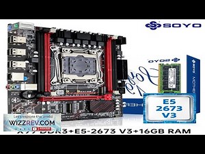SOYO X99 Motherboard Set Kit With Intel LGA2011 3 Xeon E5 2673 V3