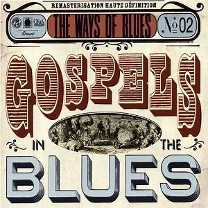 Various - Gospels In The Blues