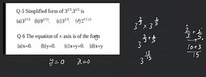 Q-5 Simplified form of 32/3⋅31/5 is... | Filo