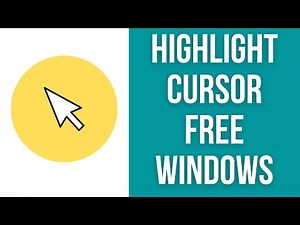 How To Highlight Mouse Cursor FREE (Windows)