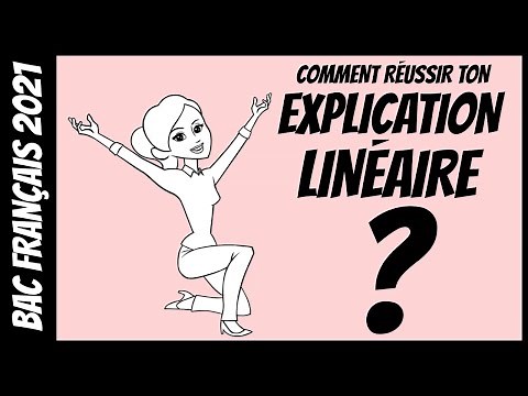 BAC 2021 - Comment réussir ton explication linéaire ?