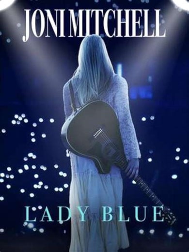 Joni Mitchell, Lady Blue (2022) - Movie