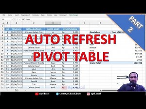 02. Auto Refresh Pivot Table Excel