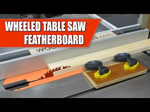 Wheeled Table Saw Featherboard / Wheeled Multi-tool Woodworking Jig