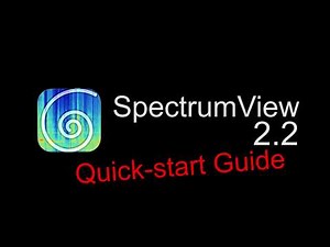SpectrumView 2.2 Quick-Start Guide