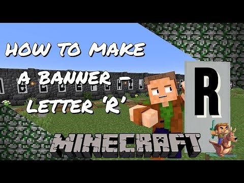 Gob’s Quickies - Minecraft Tutorial - How to make Alphabet Banners - The Letter R!!!