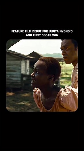 Lupita Nyong’o's Impact in 12 Years a Slave