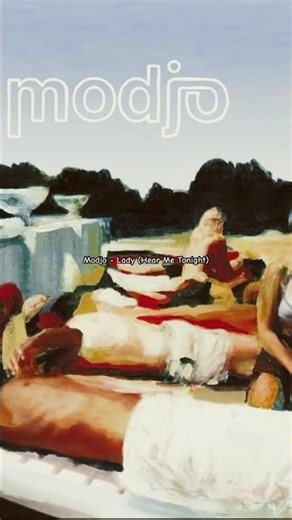 Modjo - Lady (Hear Me Tonight)