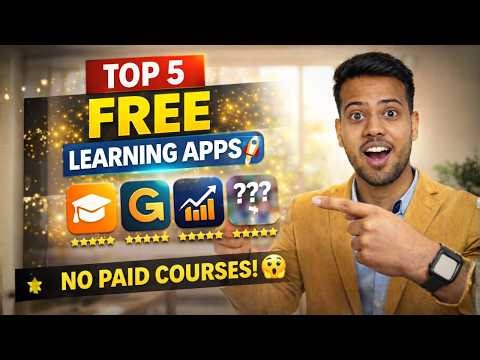 Top 5 Best Free Learning Apps 2025 | Free Skill Learning Apps | Best FREE Learning Apps for Students