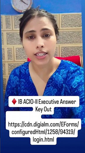 ♦️ IB ACIO-II Executive Answer Key Out🔥#ibexam#ssc