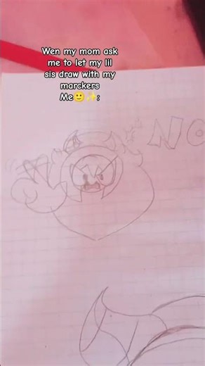 pov:wen my mom ask me to let my lil sis to draw with my marckers🙂✨🌷