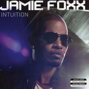 Jamie Foxx - Intuition