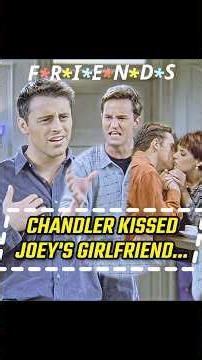When Chandler kissed Joey’s girlfriend on Friends😶‍🌫️ #shorts #edit #comedy #friends #fyp
