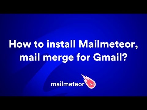 How to install a mail merge in Gmail using Mailmeteor
