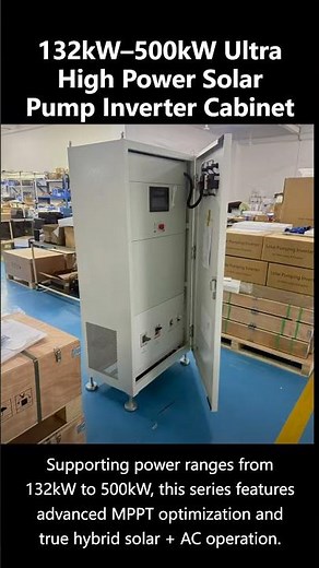 132kW–500kW Ultra High Power Solar Pump Inverter Cabinet