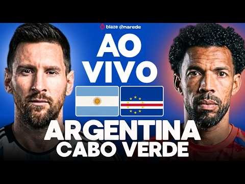 🔴 ARGENTINA X CABO VERDE
