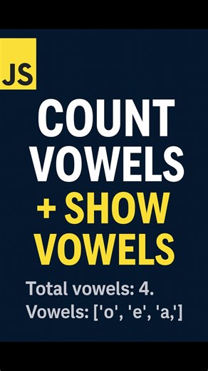 Count and Show Vowels Using JavaScript |#Code Cafe #shortsfeed #shorts #javascript #stringmethods