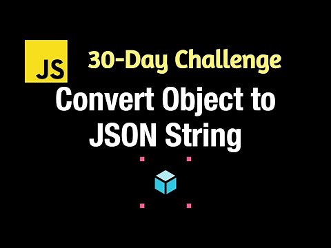 Convert Object to JSON String - Leetcode 2633 - JavaScript 30-Day Challenge