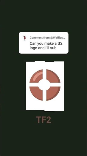 TF2 Logo [Thanks For @Waffles_Are_Epic]
