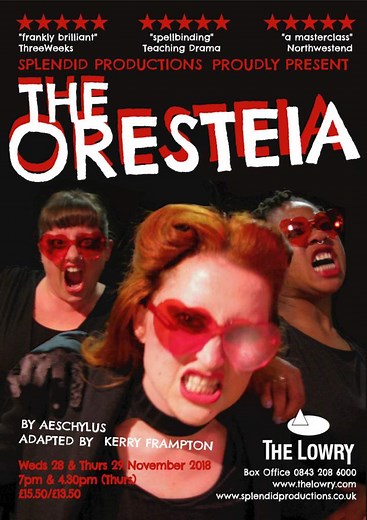 The Oresteia (2018/2019)