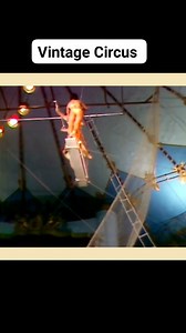 53K views · 675 reactions | Vintage Circus ♥️ #circus #vintage | Historia Circo | Facebook