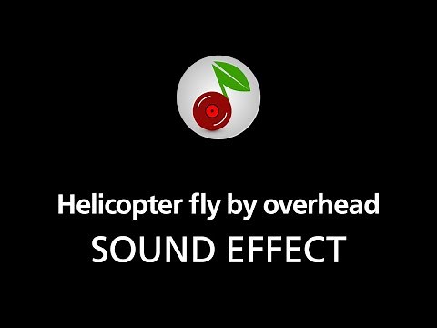 🎧 Helicopter fly by overhead, SOUND EFFECT