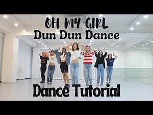 [OH MY GIRL - Dun Dun Dance] Dance Tutorial Mirrored Slow (60%, 80%, 100%)