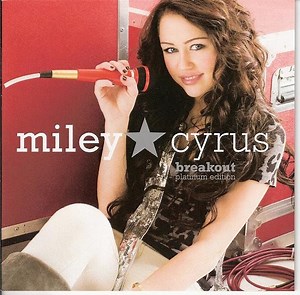 Miley Cyrus - Breakout