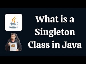 What is a Singleton Class in Java and How Do You Implement It | Java Interview Questions and Answers