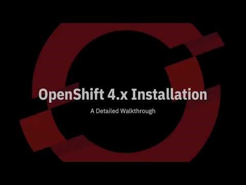 OpenShift 4.x Installation