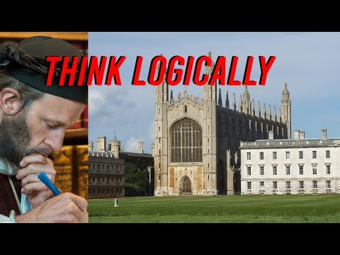 Think like a Cambridge student using logic