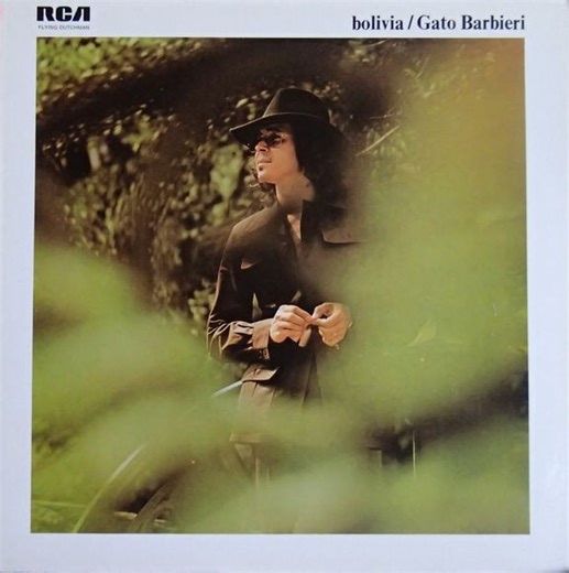 Gato Barbieri - Bolivia