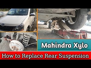 How to replace the rear suspension on your Mahindra Xylo