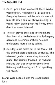 The Wise Old OwlOnce upon a time in a forest, there lived a w... | Filo