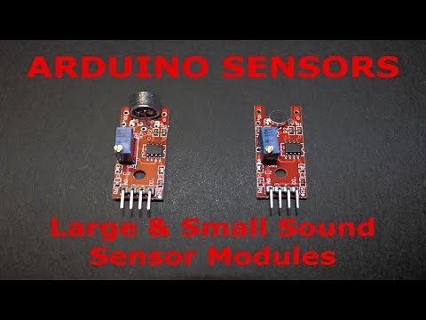 Arduino Sensors: Big and Small sound sensor (sound triggered switch)