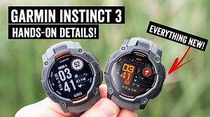Garmin Instinct 3 Series Hands-on: Everything You Need To Know!