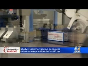 Study: Moderna's COVID Vaccine Produces Twice The Antibodies Of Pfizer's
